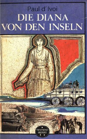 [Spannend erzählt 205] • Die Diana von den Inseln